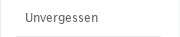 Unvergessen